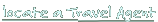 locate a Travel Agent